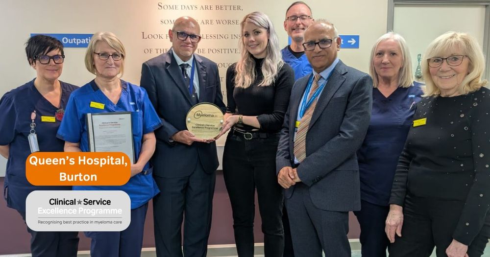 The haematology team at Queen’s Hospital, Burton with the Myeloma UK Clinical Service Excellence Programme award